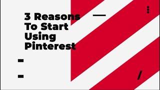 3 Reasons Why Designers Should Use Pinterest