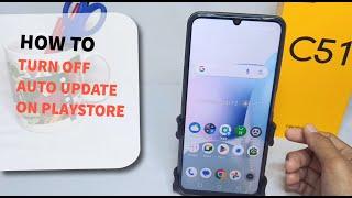 How To Turn Off Auto Update On Play Store Realme C51