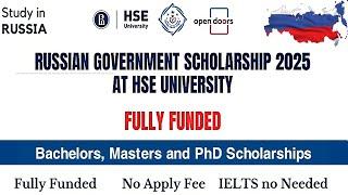 HSE University Scholarship 2025 | No IELTS/App Fee | Russia