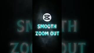 CapCut | Smooth Zoom Out AND Tremor Strobe Tutorial  | #shorts #tutorial