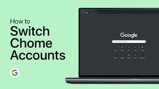 How To Switch Accounts in Your Google Chrome Browser