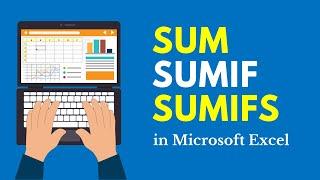 How to Sum Cells in Microsoft Excel (SUM, SUMIF, SUMIFS Functions)
