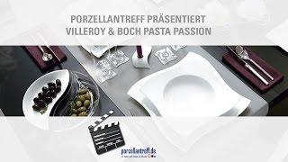 Villeroy & Boch - Neuartiger Pastagenuss mit Pasta Passion