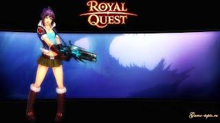 Royal Quest Тестовый забег)))