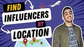 How To Find Instagram Influencers By Location