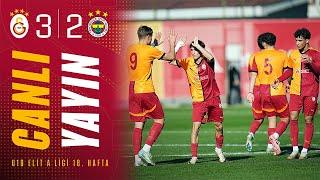  Galatasaray U19 3-2 Fenerbahçe U19 (U19 Elit A Ligi 18. Hafta)