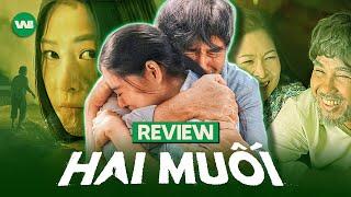 REVIEW HAI MUỐI | LIỆU CÓ MẶN MÀ NHƯ TÊN PHIM ?