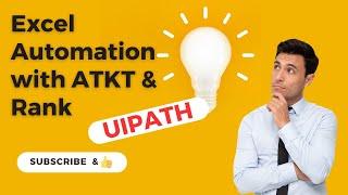 UiPath Excel Automation | ATKT & Rank