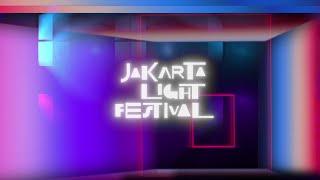 Jakarta Light Festival 2024 - Old Town Menyala Video Mapping Competition