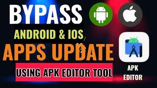 How to Bypass Mandatory App Updates with APK Editor Tool | Easy Tutorial