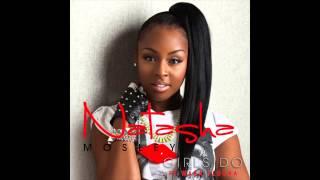 Natasha Mosley-Girls Do (Feat. Waka Flocka)