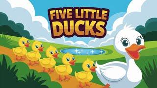 Five Little Ducks - Animated Musical Video for Kids - Fun Nursery Rhyme