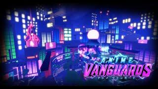 Anime Vanguards | Final Trailer