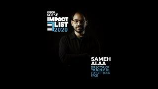 #CairoScene IMPACT LIST 2020: SAMEH ALAA