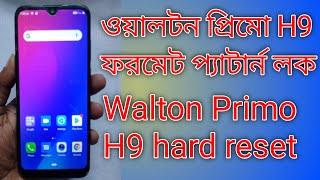 Walton primo H9 Hard Reset Pin Pattern Password Remove unlock pin