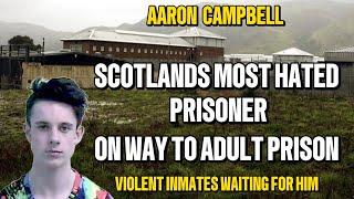 SCOTLANDS MOST HATED PRISONER. AARON CAMPBELL ON WAY TO HMP GLENOCHIL.