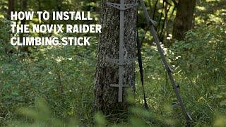 How to Install the Novix Raider™ Climbing Stick