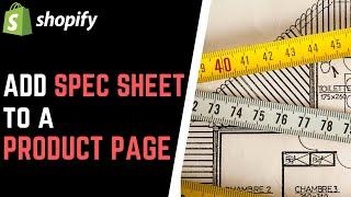 How to Add a Spec Sheet / Size Guide to a Product Page on Shopify