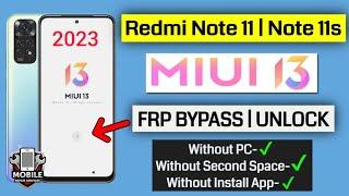 Xiaomi Redmi Note 11/Note 11s FRP Bypass Without PC/miui 13 frp bypass 2023