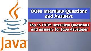 OOPS Interview Questions and Answers