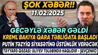 TƏCİLİ! Əsas xəbərlər 11.02.2025 (Xəbər Bələdcisi) xeberler, son xeberler bugun 2025