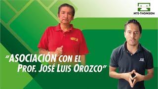 MTE-THOMSON EN ASOCIACIÓN CON PROF. JOSÉ LUIS OROZCO