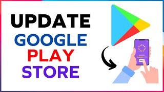 How to Update Play Store app in Android | Update Google Play Store App