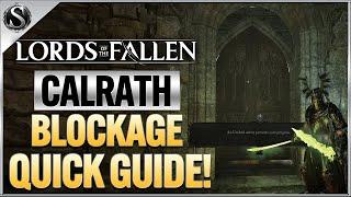 Lords of the Fallen - How To Get Past The Upper Calrath Blockage