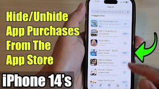 iPhone 14/14 Pro Max: How to Hide/Unhide App Purchases From The App Store