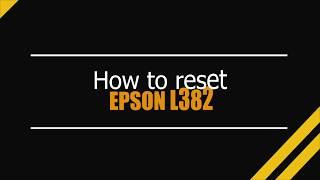 Reset Epson L382 L386 L486 - Unlimited - Ink Pads - Reset 100% Virus Free - Reset Epson AP