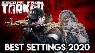 Best Tarkov Settings 2020 Patch 0.12