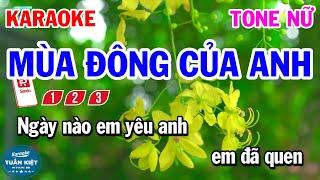 Karaoke Mùa Đông Của Anh Tone Nữ Nhạc Hay Dễ Hát