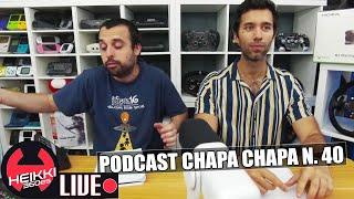 Podcast Chapa Chapa #40 con @BorjaZazo