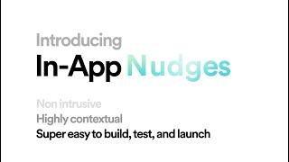 Introducing In-App Nudges by MoEngage