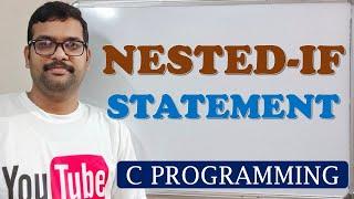 16 - NESTED IF - C PROGRAMMING