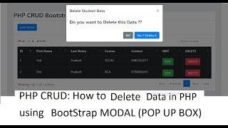 PHP CRUD: Bootstrap Modal: Delete Data from Database in PHP