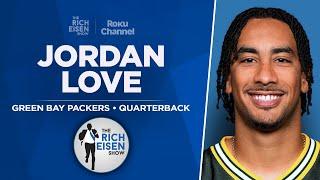 Packers QB Jordan Love Talks Playoffs, Josh Jacobs & More with Rich Eisen | Full Interview