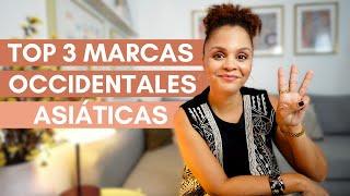 TOP 3 marcas OCCIDENTALES y ASIÁTICAS FAVORITAS 