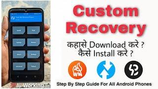 How To Install Custom Recovery On Any Android Phone.