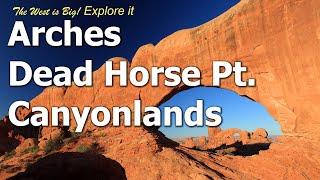 Detailed guide Moab Area - Arches & Canyonlands National Parks, Dead Horse Point Fisher Towers  more