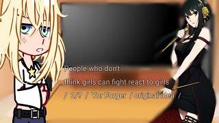 People who don't think girls can fight react to girls  /  2/?  /  Yor Forger  / original idea  /