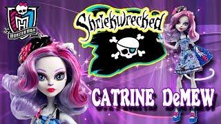 Монстер хай  Катрин ДеМяу Кораблекрушение  Обзор на куклу Monster High Catrine DeMew Sriekwrecked