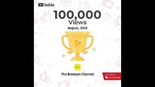 Browzan Channel has reached 100k views! thank you