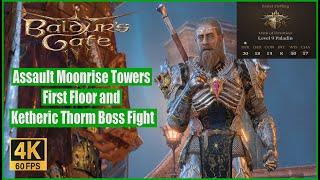 Baldur's Gate 3 Walkthrough Assault Moonrise Towers First Floor and Ketheric Thorm Boss Fight 1