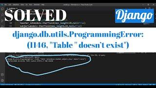 django.db.utils.ProgrammingError: (1146, "Table '' doesn't exist") Solved in Django