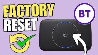 How To Factory Reset BT Smart Hub To Original Settings