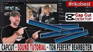 CapCut Desktop - Einsteiger Tutorial 2 " perfekter Sound " Das einfachste kostenlose Videoprogramm