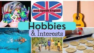 Hobbies and Interests | What do you like doing? | GERUND | English vocabulary