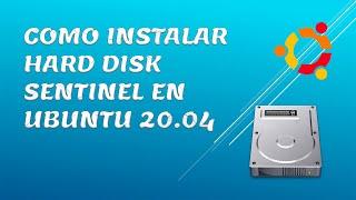 Como Instalar Hard Disk Sentinel En Ubuntu 20 04