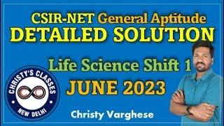 CSIR-NET JUNE 2023 Part A | Full Solutions | Life Sciences Shift 1 | General Aptitude | Christy V